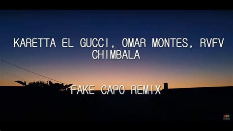 fake capo karetta el gucci letra traduzione